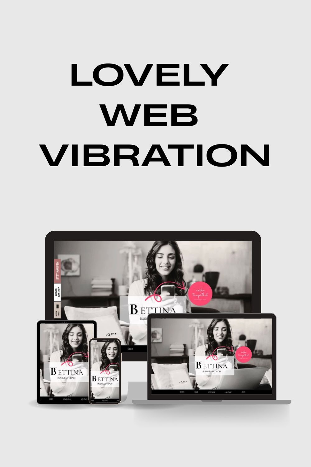 Webseiten Template - Lovely Web Vibration Bettina by Digitale Marketing Academy Anika Tüngerthal